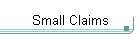 Small Claims